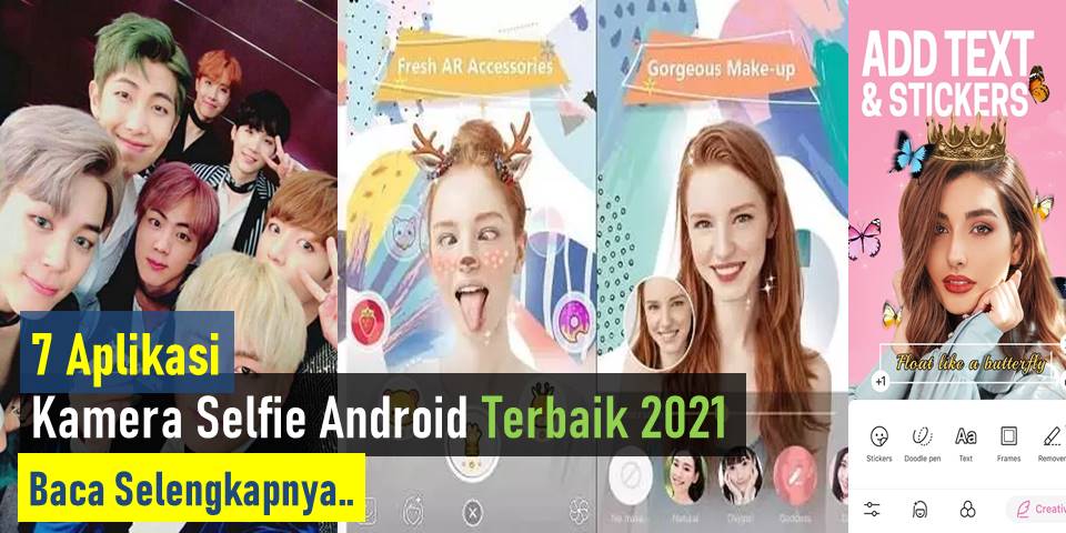 7 Aplikasi Kamera Selfie Android Terbaik 2021