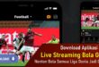 Download Aplikasi Terbaik Live Streaming Bola Gratis
