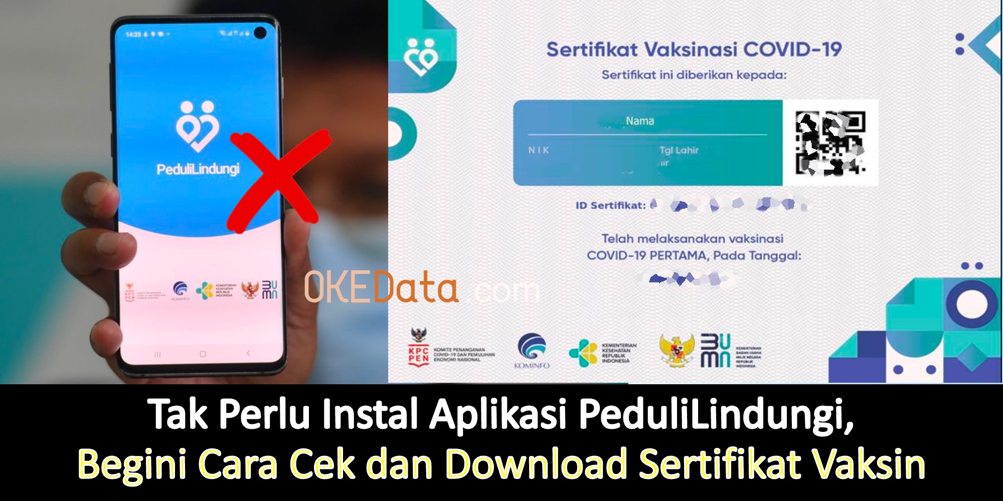 Tanpa Aplikasi PeduliLindungi, Begini Cara Cek dan Download Sertifikat