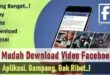 Cara Mudah Download Video Facebook Tanpa Aplikasi