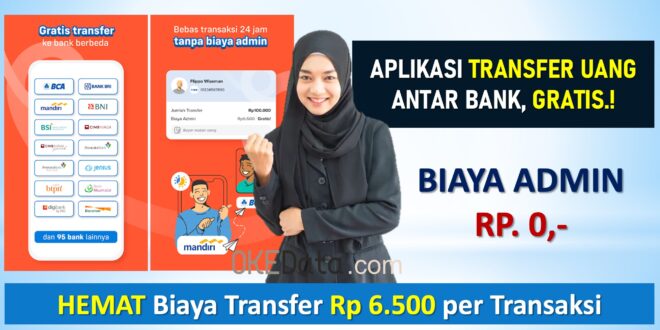 Aplikasi Transfer Uang Beda Bank Gratis