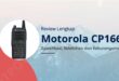 Review Lengkap Motorola CP1660: Spesifikasi, Kelebihan dan Kekurangannya